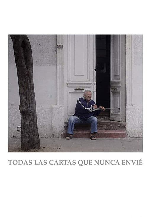 All the Letters that I Never Sent poster