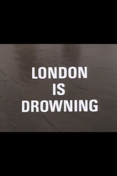 London Is Drowning poster