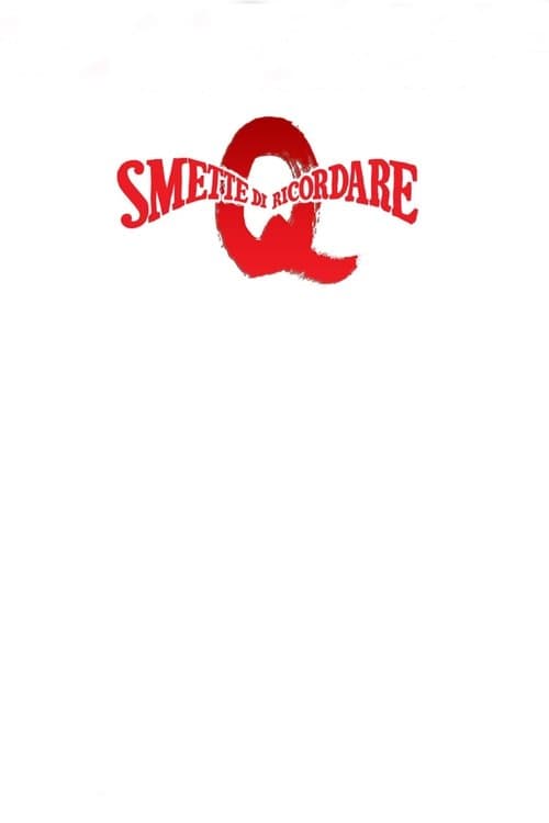 Q Quits Recollecting poster