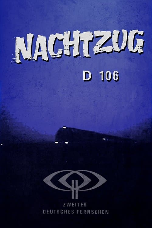 Nachtzug D 106 poster