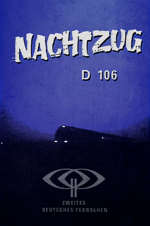 Nachtzug D 106 poster