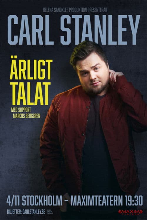 Carl Stanley: Ärligt talat poster