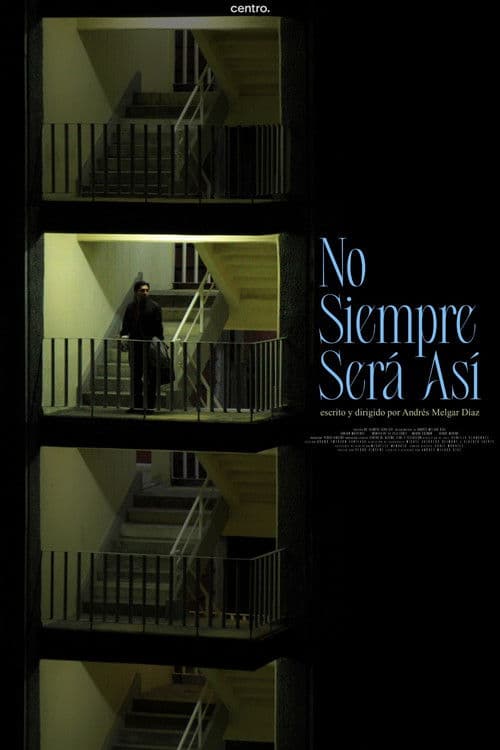 No siempre será así poster