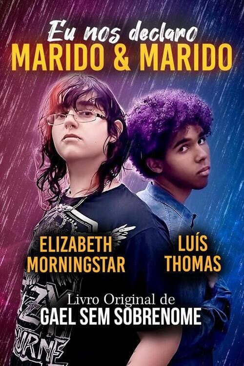 Eu Nos Declaro Marido & Marido poster