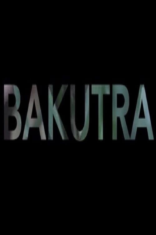 Bakutra poster