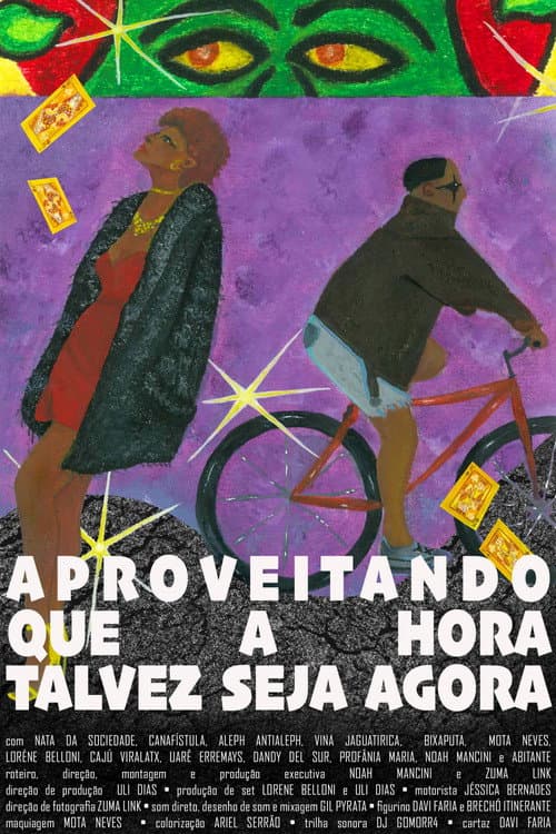 Aproveitando que a hora talvez seja agora poster