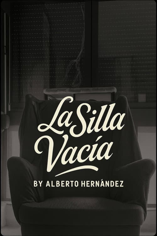 La Silla Vacía poster