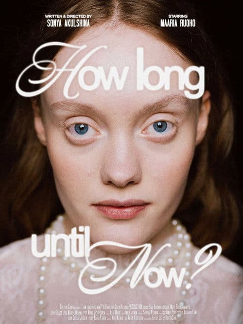 How Long Until Now? poster
