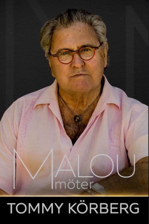 Malou möter Tommy Körberg poster