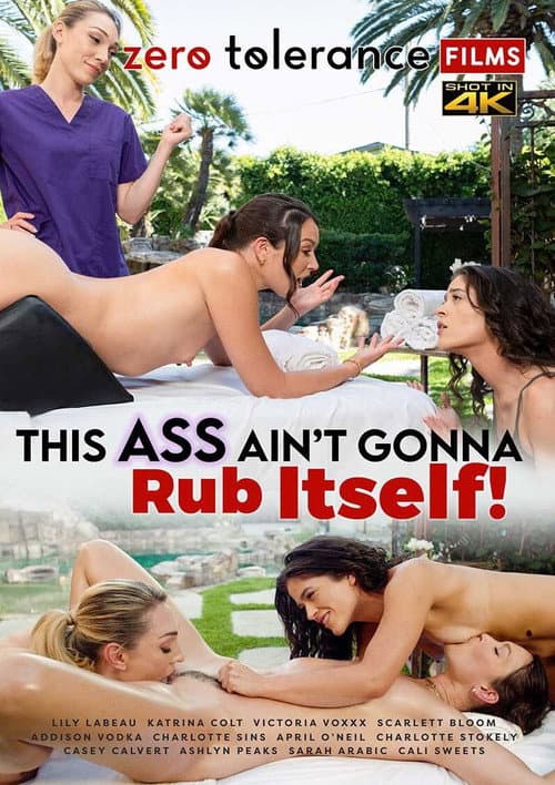 This Ass Ain't Gonna Rub Itself poster