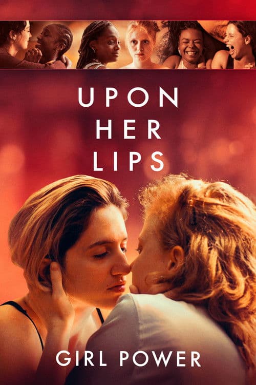 Upon Her Lips: Girl Power poster