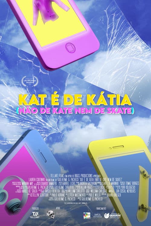 Kat é de Kátia (Não de Kate nem de Skate) poster