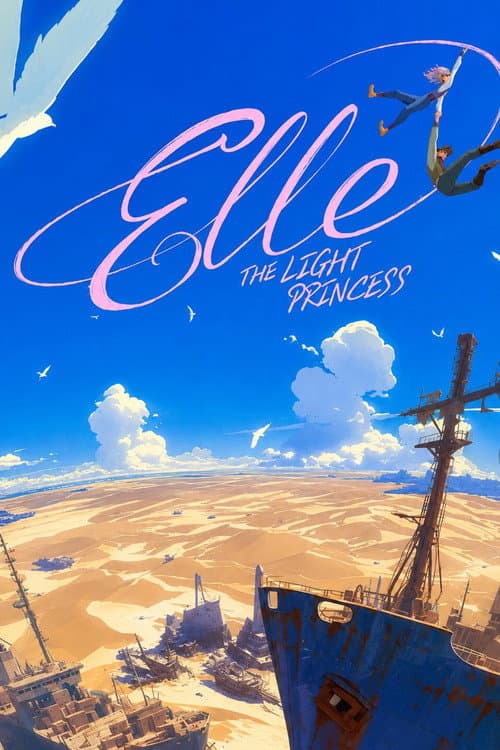 Elle: The Light Princess