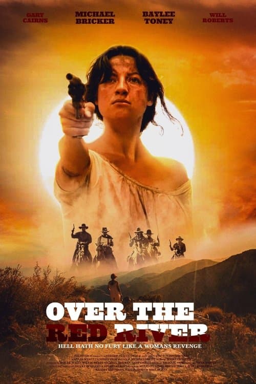 Over The Red River poster
