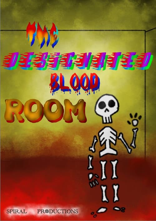 The designated blood room poster