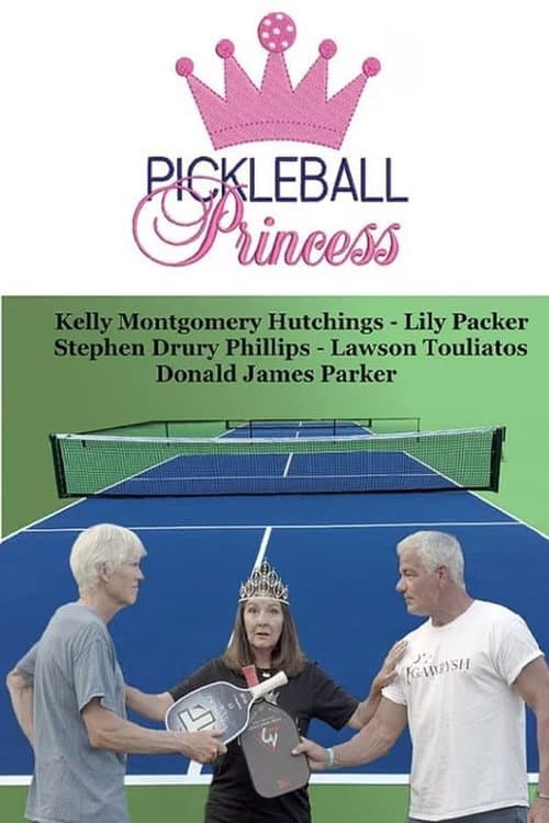 Pickleball Princess poster