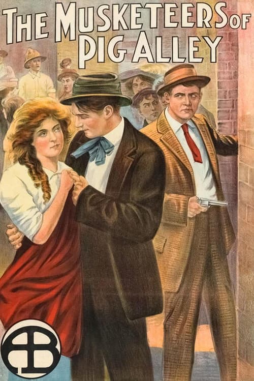 The Musketeers of Pig Alley poster