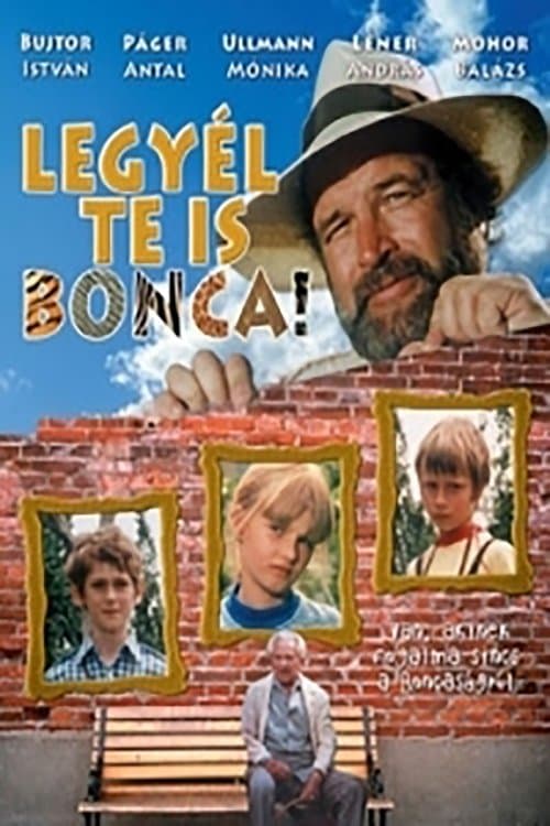 Legyél te is Bonca! poster