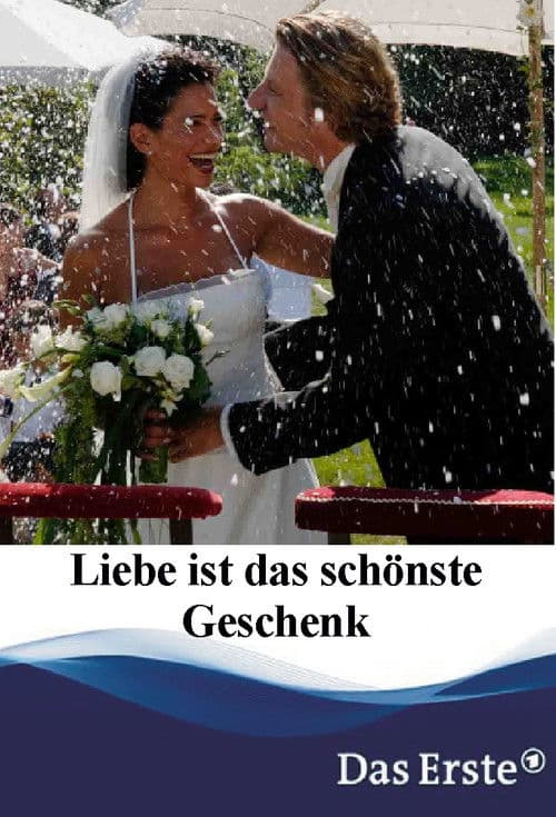 Liebe ist das schönste Geschenk poster