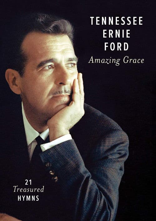 Tennessee Ernie Ford: Amazing Grace poster