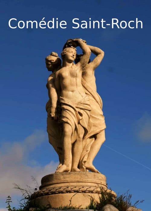 Comédie Saint-Roch poster