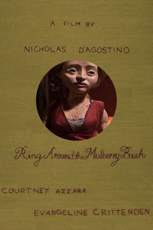 Ring Around the Mulberry Bush poster