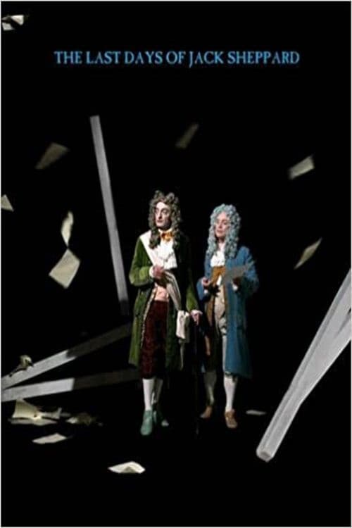 The Last Days of Jack Sheppard poster