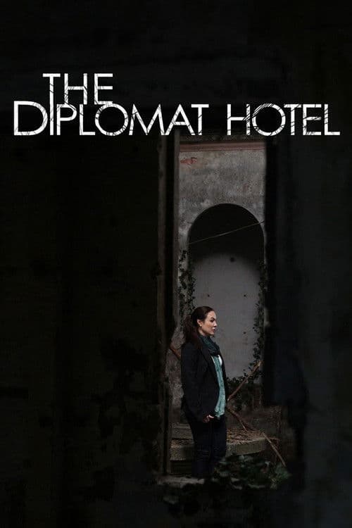 The Diplomat Hotel poster