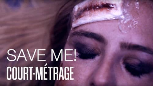Sauvez-moi! poster