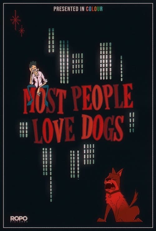 Most People Love Dogs poster