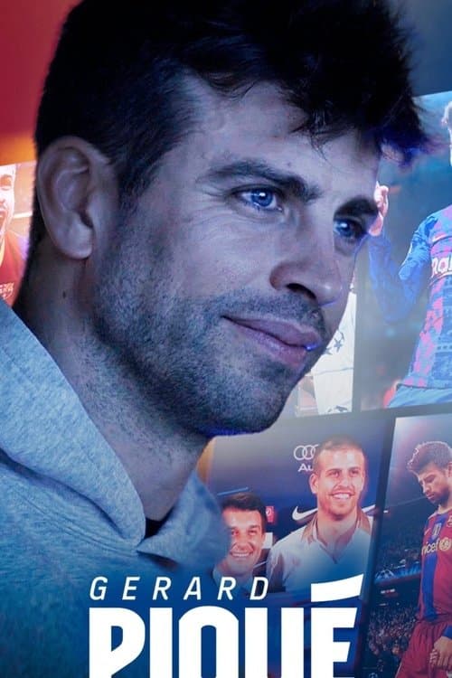 Gerard Piqué, a life in blaugrana poster