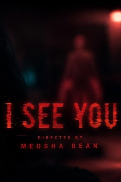 I See You poster