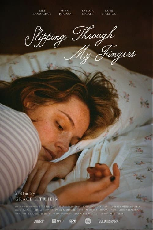Slipping Through My Fingers poster