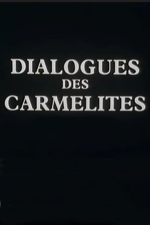 Dialogues des Carmélites poster