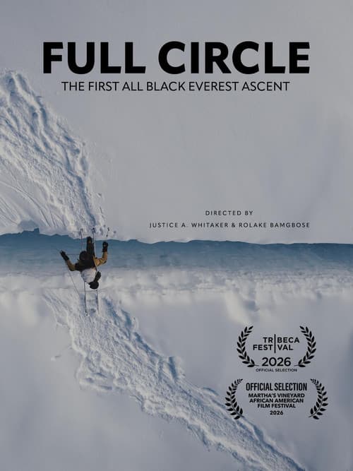 Full Circle: The First All Black Everest Ascent poster