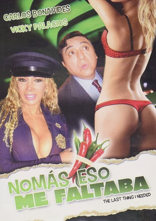 Nomás eso me faltaba poster