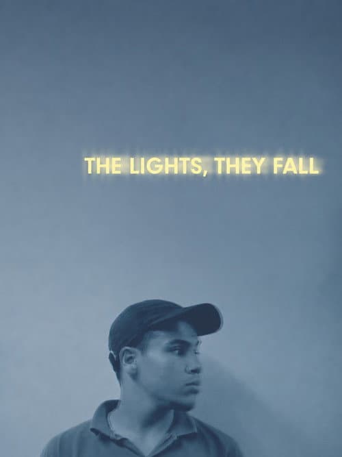 The Lights, They Fall poster