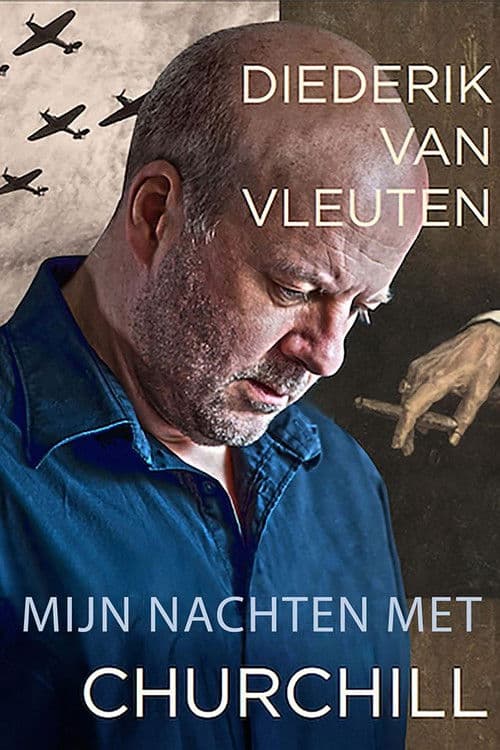 Diederik van Vleuten: Mijn nachten met Churchill poster