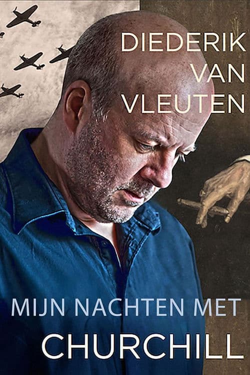 Diederik van Vleuten: Mijn nachten met Churchill poster