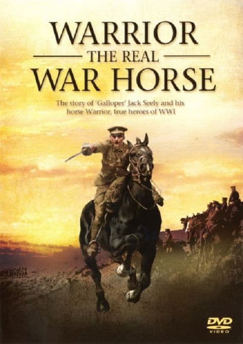 Warrior: The Real War Horse poster