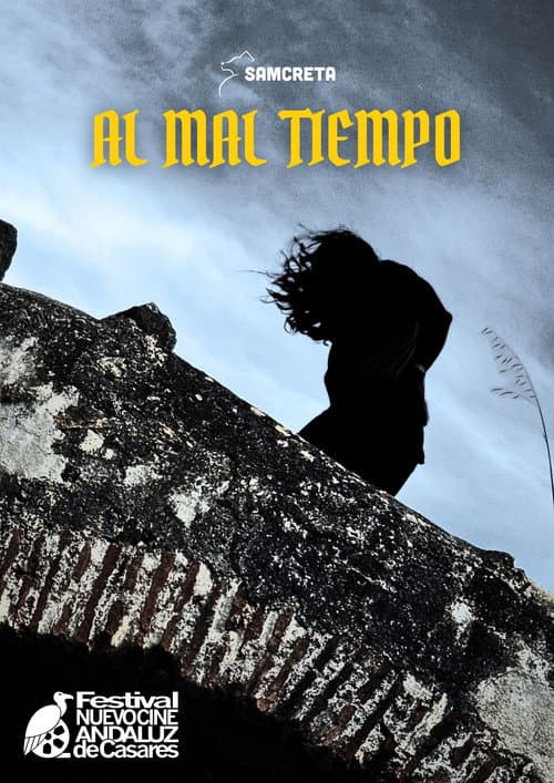 Al mal tiempo poster