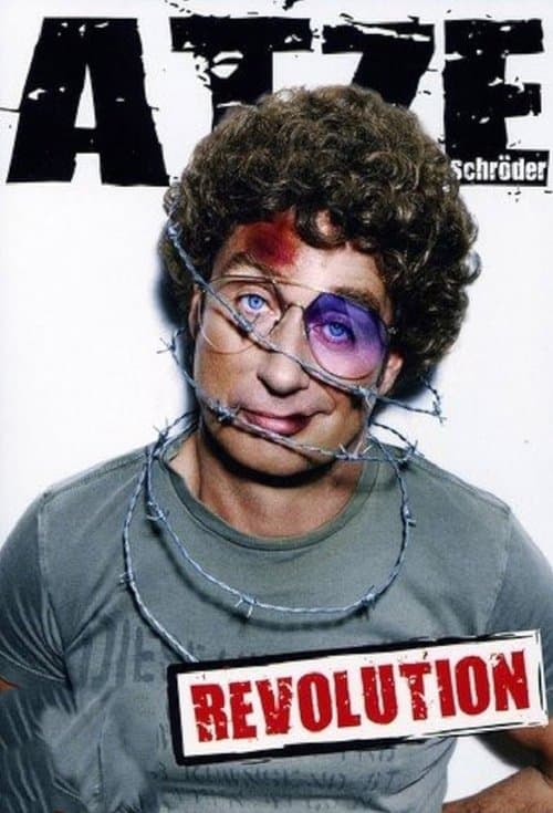 Atze Schröder - Revolution poster