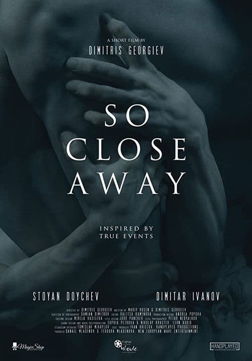 So Close Away poster