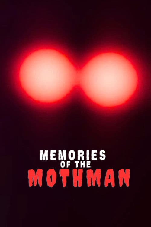 Memories of the Mothman poster