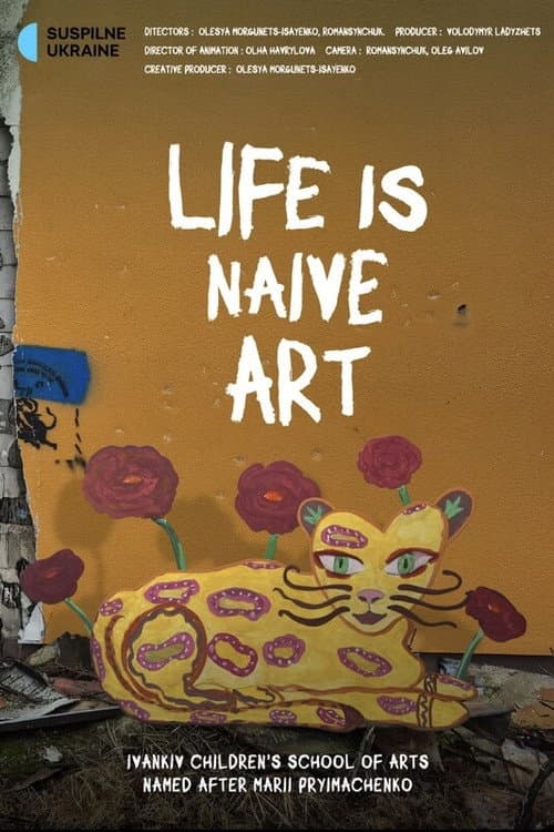 Life Is Naive Art poster