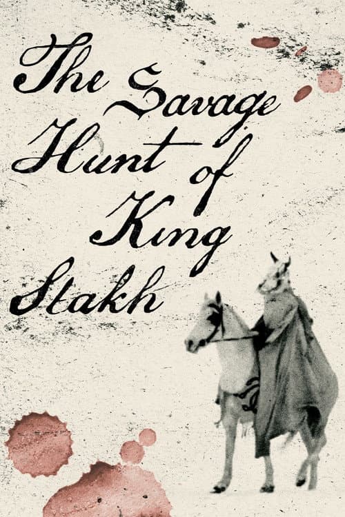 Savage Hunt of King Stakh poster