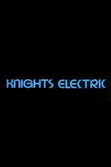 Knights Electric poster