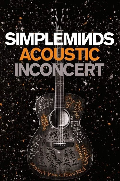 Simple Minds: Acoustic in Concert poster