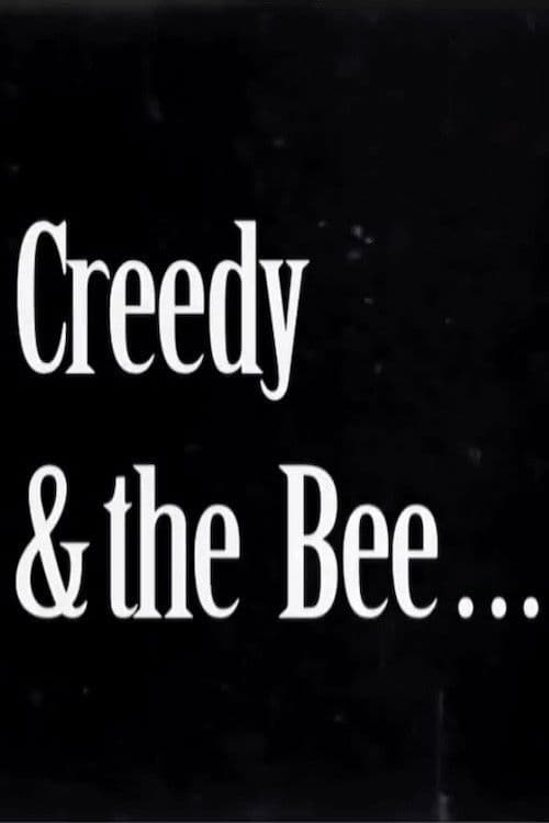 Creedy and the Bee poster