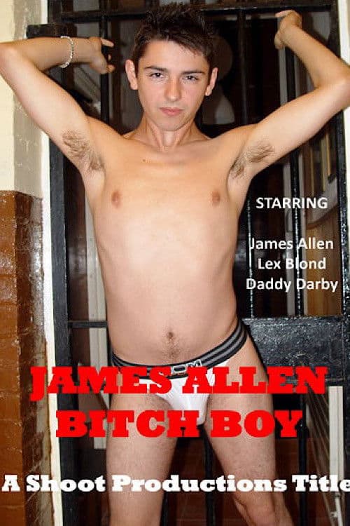 James Allen: Bitch Boy poster